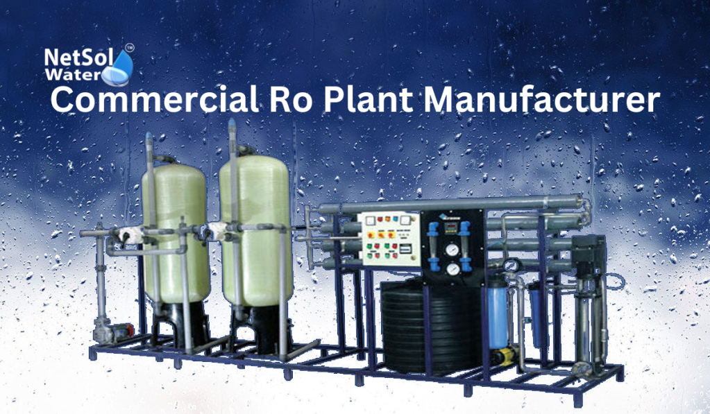 Revolutionizing Sanitation: Top Commercial Ro Plant Manufacturer in Gurgaon